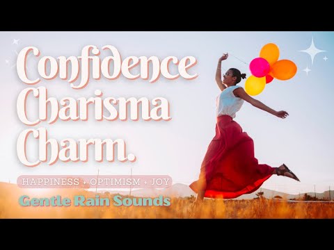 ❋ Happiness and Optimism! ~ Social Confidence + Charisma + 432 Hz + 639 Hz + 963 Hz ~ Rain Sounds