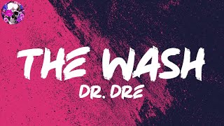 Dr. Dre - The Wash (Lyric Video) | Myspace