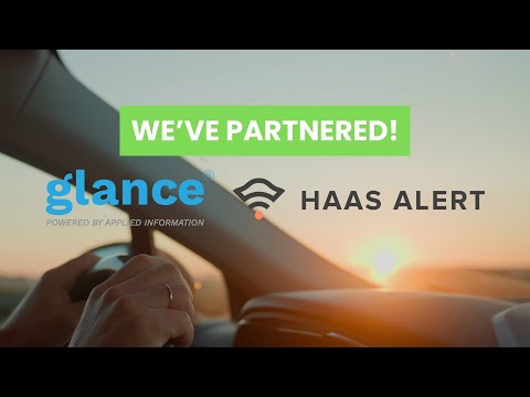 Glance Partners With HAAS Alert to Increase Safety On The Roads