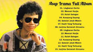 Download lagu Asep Irama Full Album - Lagu Dangdut Lawas Nostalgia 80an-90an Terbaik mp3 Download lagu Asep Irama Full Album - Lagu Dangdut Lawas Nostalgia 80an-90an Terbaik mp3