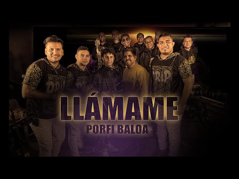 LLAMAME - PORFI BALOA (EN VIVO)