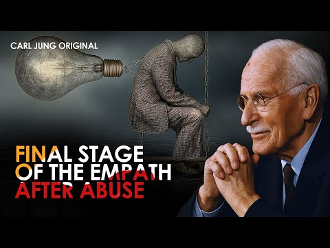 Carl Jung Reveals the Final Stage of the Empath After Narcissistic Abuse | Carl Jung Original