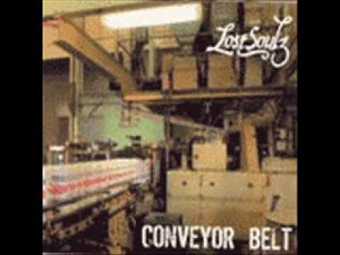 Lost Souls - Conveyor Belt Pt.1 (Raven)