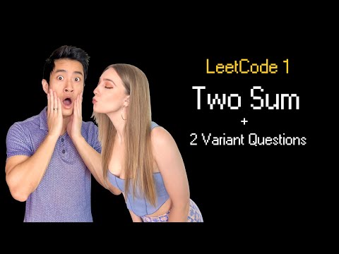 Two Sum || Leetcode 1|| 2 Variant Questions Big Tech Actually Asks