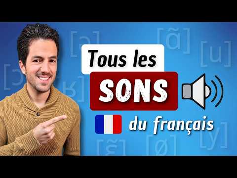 ? Maîtrise tous les sons du français | Améliore ta prononciation ?