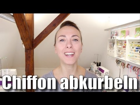 Säumen von Chiffon, Viskose etc. durch abkurbeln -  mit Anna von einfach nähen