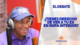 ¿Tienes derecho de ver a tu ex en Ropa Interior?