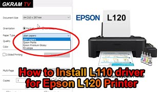 How to Install Epson L110 driver for Epson L120 Printer | Printing Business