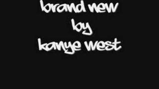 Brand New - Kanye West