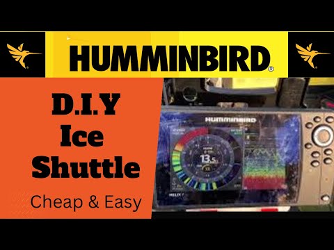 DIY Humminbird Helix Ice Shuttle | Cheap and Easy