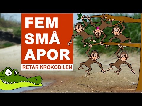Fem små apor (retar krokodilen) | Barnsånger på svenska
