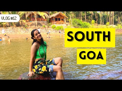 SOUTH GOA VLOG | Goa Diaries | Vlog 12 | Deepanshi Chopra