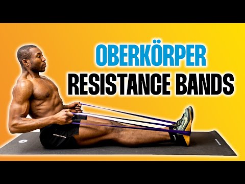 15 Min Oberkörper Workout für zu Hause mit RESISTANCE BANDS