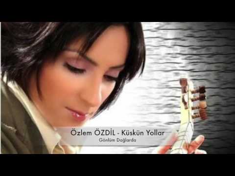 Özlem Özdil -  Küskün Yollar