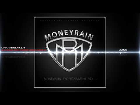 2.Moneyrain ft. Locke & Aleks.M - Chartbreaker