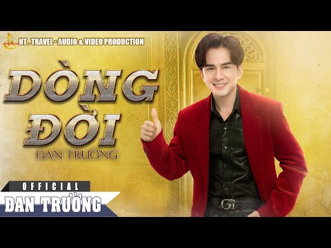 Dòng đời - Đan Trường