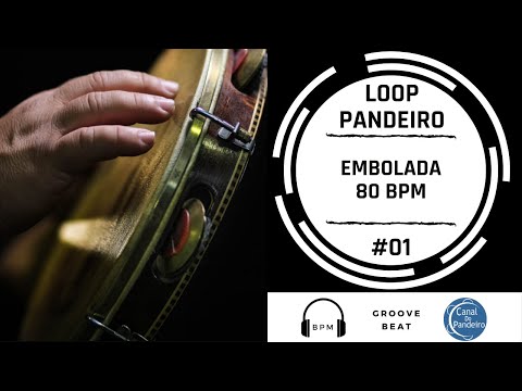 Loop de pandeiro | Embolada 80 bpm | #01 | Canal Do Pandeiro | Como tocar pandeiro | Groove Beat