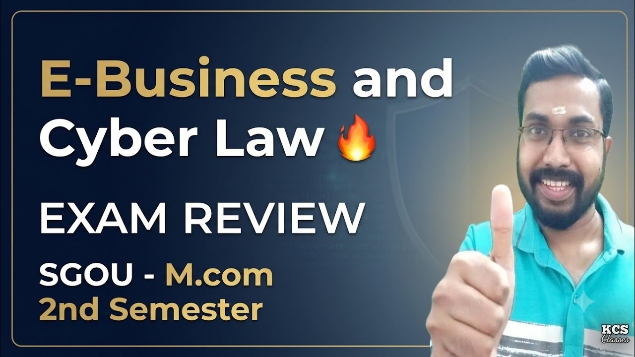 E-Business & Cyber Law| Exam Review 🔥|SGOU M.com 2nd Semester 