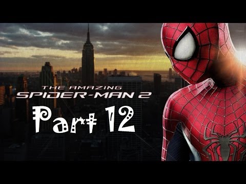 The Amazing Spiderman 2 Walkthrough Part 12 PS4 Gameplay HD