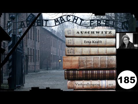 (185) Zeuge: Erna Krafft - Frankfurter-Auschwitz-Prozess