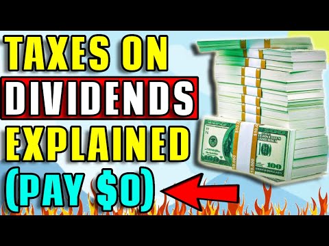 Dividend Taxes Explained (How to Pay $0 In Dividend Taxes)