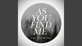 Download lagu As You Find Me mp3