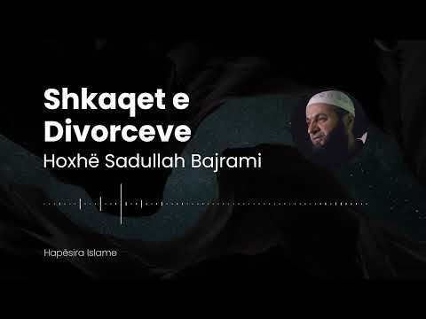 Mirkuptimi mes bashkëshorteve | Hoxhë Sadullah Bajrami