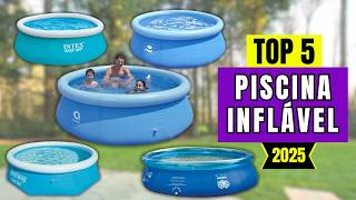 ✅TOP 5 Melhores✅PISCINA INFLÁVEL pra se REFRESCAR em Casa | PISCINA BARATA Para Comprar em 2025