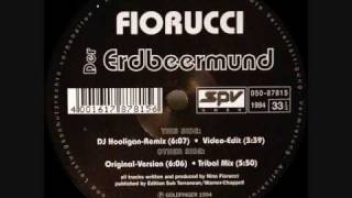 Fiorucci - Der Erdbeermund (DJ Hooligan Mix)