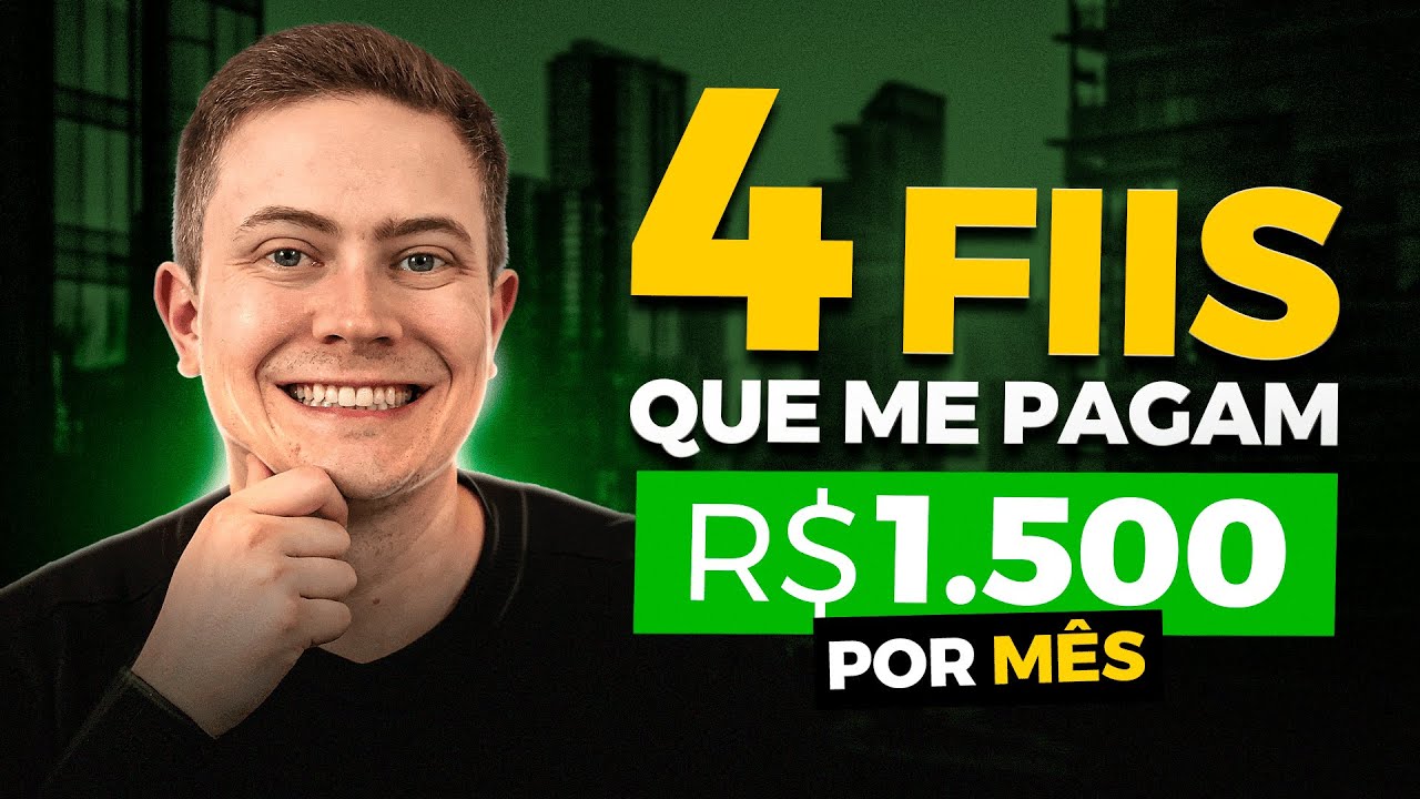 4 FUNDOS IMOBILIÁRIOS QUE ME PAGAM R$ 1.500 POR MÊS