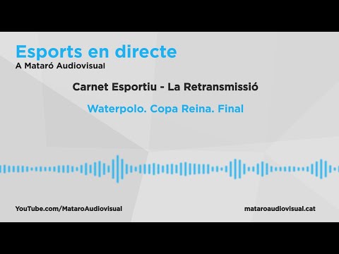 Waterpolo. Final Copa de la Reina. CN Mataró - CN Sabadell
