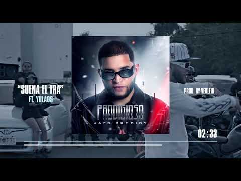 JayB Prodigy ft Yulaos - Suena El Tra (Visualizer)