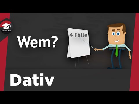 Die 4 Fälle/Kasus im Deutschen - Der Dativ - Erklärung, Beispiele, Verwendung - Dativ erklärt!