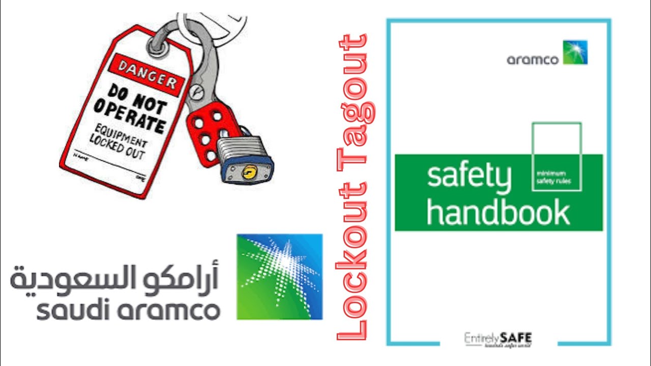 Saudi Aramco handbook topic Isolation and LOTO / Isolation and LOTO procedure