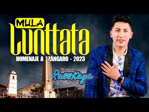 Agrupación Russkaya ♪ - Mula Lunttata | Homenaje a Azangaro 2023 / Rakiems Studios