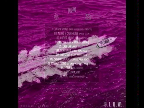 Recycled J y Ezzem - B.L.O.W. 03 -  I don't know  con (Letra)