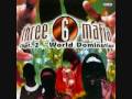 Three 6 Mafia-Land of the Lost