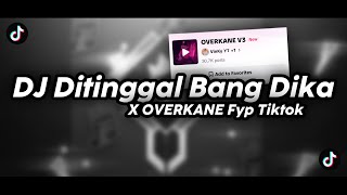 Download lagu DJ DITINGGAL BANG DIKA X OVERKANE V3 FYP TIKTOK mp3 Download lagu DJ DITINGGAL BANG DIKA X OVERKANE V3 FYP TIKTOK mp3