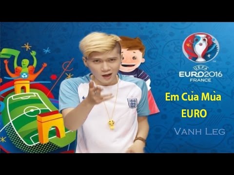 Em Của Mùa Euro - LEG