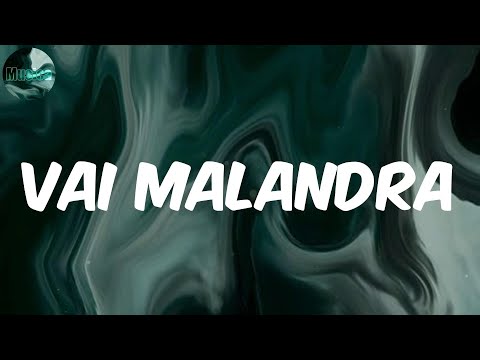 Vai malandra - Anitta (Letra)