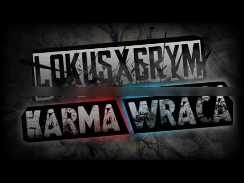 LOKUS X ERYM - KARMA WRACA