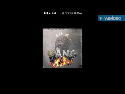 SixMile Gee - GANG GANG FT HG Tae