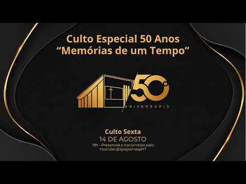 Culto Adventista | Culto Especial 50 Anos | "Memórias de um Tempo"| Igreja UNASP HT