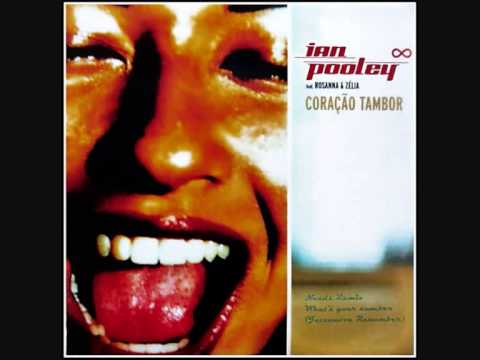 Ian Pooley - Coraçao Tambor