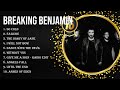 Greatest Hits Breaking Benjamin Full Album 2023 Top Artists To Listen 2023