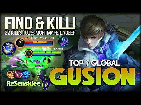 22 Kills Unstoppable Dagger! ReSenskiee Top 1 Global Gusion - Mobile Legends: Bang Bang