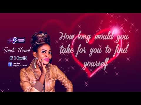 Sandi Moral - If i could lyrics