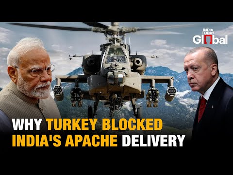 Why Turkey Blocked India’s Apache Helicopters: Inside Erdogan’s Pakistan Strategy