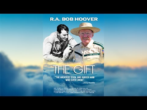 R.A. Bob Hoover "THE GIFT" Trailer