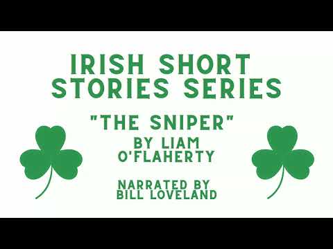 Irish Short Stories Series: The Sniper by Liam O'Flaherty